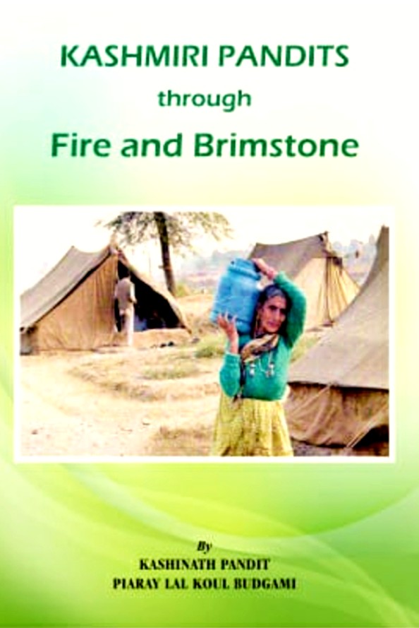 KASHMIRI PANDITS through Fire and Brimstone